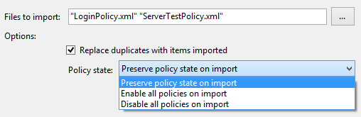 Exporting and importing policy features - import policy dialog