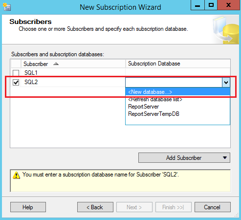 SQL Server replication - New Subscription Wizard - subscribers and subscription databases
