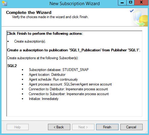 SQL Server replication - New Subscription Wizard - complete the wizard