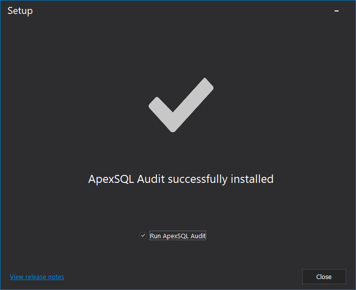 SQL database auditing - Installation wizard successfully