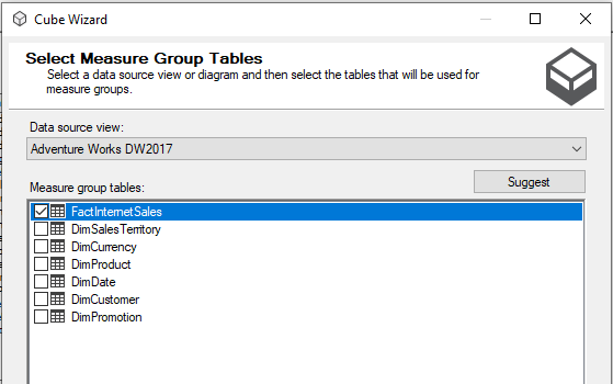 Select Measure Group Tables for the OLAP Cube.