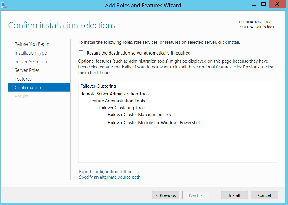 Add roles and features wizard - Failover clustering - confirm installation instructions