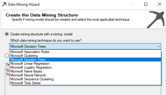 Selecting the mining struture from the available list