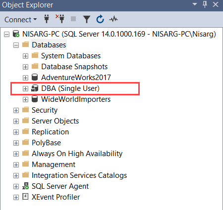 User Database DBA is in SQL Server single user mode