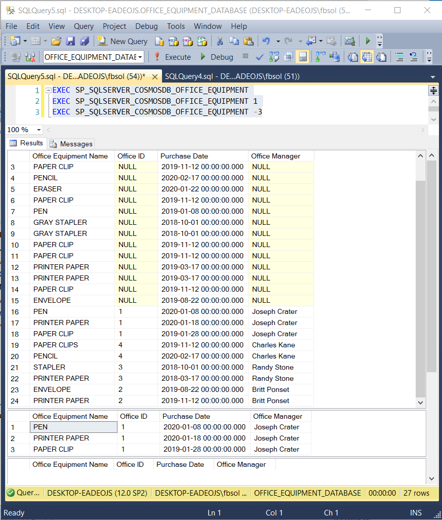 Testing the SP_SQLSERVER_COSMOSDB_OFFICE_EQUIPMENT stored procedure.