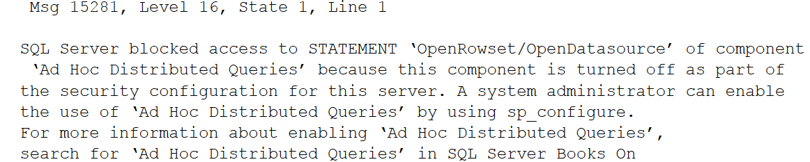 Blocked access for Ad hoc queries
