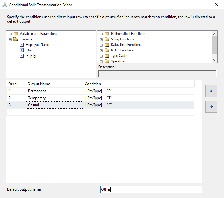 Configuration of SSIS Conditional Split Transformation.